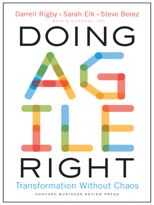 Title details for Doing Agile Right by Darrell Rigby - Wait list